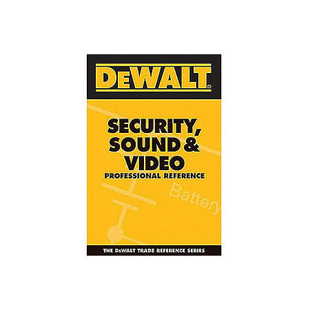 Dewalt Security Sound And Video Pro Reference Pocket Guide