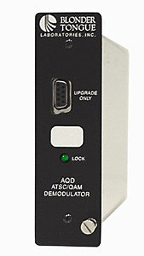 Blonder Tongue AQD-PLUS ATSC/QAM Demodulator Module with AFD Software