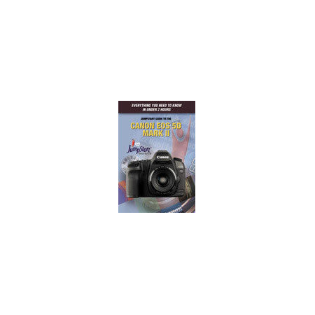 JumpStart Guides for Canon EOS 5D MKII DSLR Camera